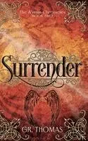 Gr Thomas - Surrender, Inbunden. Tillgänglighet: Lägg i varukorg