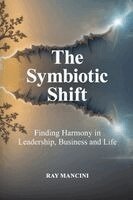 Ray Mancini - Symbiotic Shift, Häftad. Tillgänglighet: Lägg i varukorg