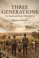 Stephen Palandri - Three Generations, Häftad