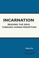 Gary Liu - Incarnation, Häftad. Tillgänglighet: Lägg i varukorg
