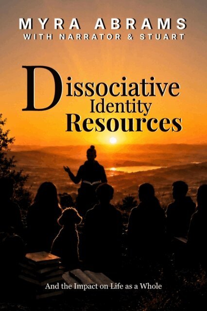 Myra Abrams - Dissociative Identity Resources, E-bok