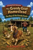 Jo & Jason Case - Day of the Greedy Goats, Häftad