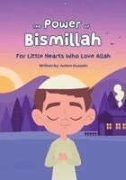 Aslam Hussain - Power of Bismillah, Häftad. Tillgänglighet: Lägg i varukorg