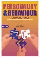 Aslam Hussain - Personality and Behaviour for Young Minds, Häftad. Tillgänglighet: Lägg i varukorg
