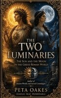 Peta Oakes (Gaelic Mac Dubhdara) - Two Luminaries, Häftad
