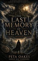 Peta Oakes (Gaelic Mac Dubhdara) - Last Memory of Heaven, Häftad