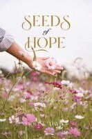 Louise Davis - Seeds of Hope: Back to the Beginning, Övrigt. Tillgänglighet: Lägg i varukorg