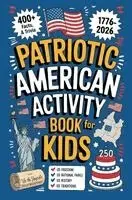 Abe Robson - Patriotic American Activity Book for Kids, Inbunden. Tillgänglighet: Lägg i varukorg