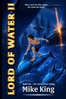 Mike King - Lord of Water II, Häftad