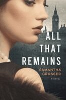 Samantha Grosser - All That Remains, Häftad
