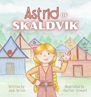 Jacki McNab - Astrid of Skaldvik, Häftad. Tillgänglighet: Lägg i varukorg