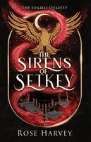 Rose Harvey - Sirens of Setkey, Häftad