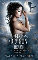 Natasha Madden - To Bind a Dragon Heart, Häftad