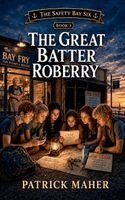 Patrick Maher - The Great Batter Robbery, Häftad