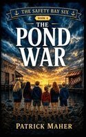 Patrick Maher - The Pond War, Häftad
