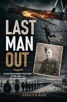 Ronald M Wade - Last Man Out, Häftad