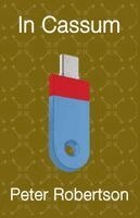 Peter Robertson - In Cassum, Häftad