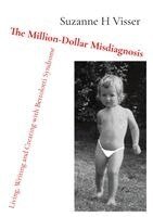 Suzanne H Visser - Million-Dollar Misdiagnosis, Häftad