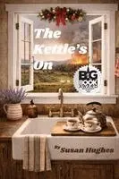 Susan Hughes - Kettle's On, Häftad. Tillgänglighet: Lägg i varukorg