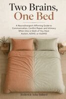 Roderick John Ballard - Two Brains, One Bed, Häftad