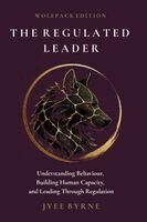 Jyee Byrne - Regulated Leader - Wolfpack Edition, Häftad