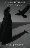 Mal Stevens - Dark Night of the Soul, Inbunden. Tillgänglighet: Lägg i varukorg