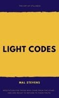 Mal Stevens - Light Codes, Inbunden. Tillgänglighet: Lägg i varukorg