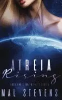 Mal Stevens - Atreia Rising, Inbunden. Tillgänglighet: Lägg i varukorg