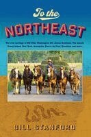 Bill Stanford - To the Northeast, Häftad. Tillgänglighet: Lägg i varukorg