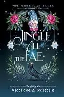 Victoria Rocus - Jingle All The Fae, Häftad. Tillgänglighet: Lägg i varukorg
