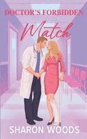 Sharon Woods - Doctor's Forbidden Match, Häftad