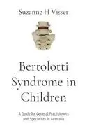 Suzanne H Visser - Bertolotti Syndrome in Children, Häftad. Tillgänglighet: Lägg i varukorg