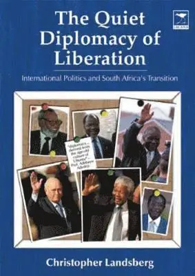 Christopher Landsberg - quiet diplomacy of liberation. Tillgänglighet: Tillfälligt slut