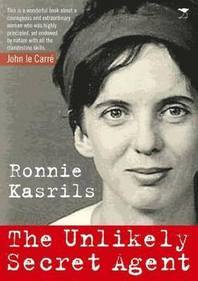 Ronnie Kasrils - unlikely secret agent. Tillgänglighet: Tillfälligt slut