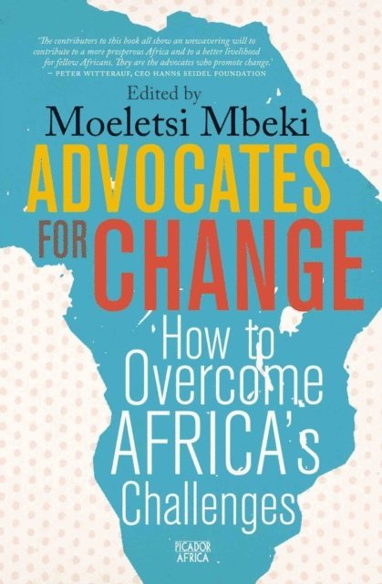 Moeletsi Mbeki - Advocates for Change, E-bok