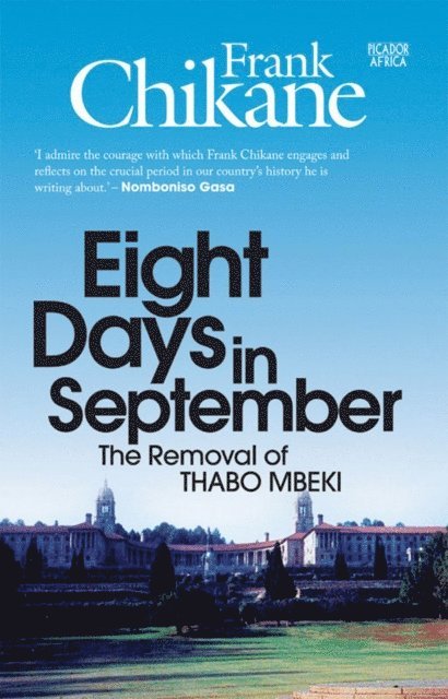 Frank Chikane - Eight Days In September, E-bok