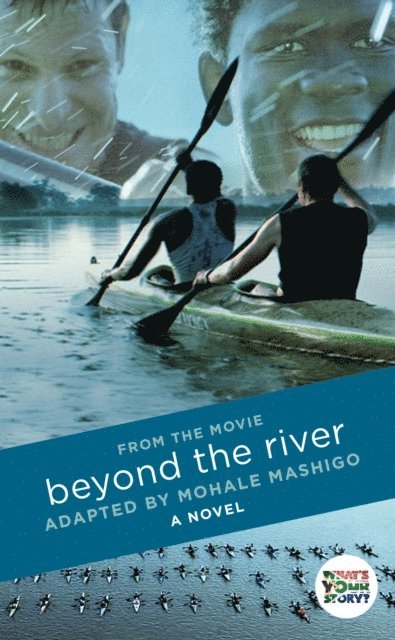 Mohale Mashigo - Beyond The River, E-bok