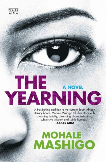 Mohale Mashigo - Yearning, E-bok