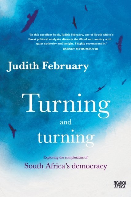 Judith February - Turning and Turning, E-bok