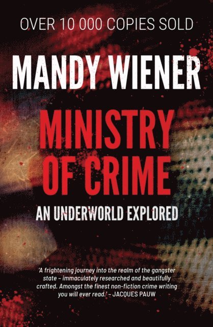 Mandy Wiener - Ministry of Crime, E-bok. Tillgänglighet: Lägg i varukorg