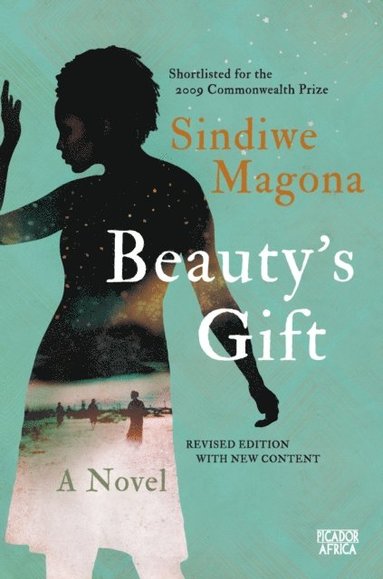 Sindiwe Magona - Beauty's Gift, E-bok
