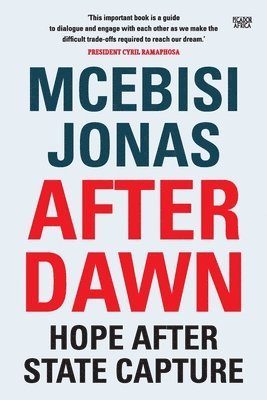 McEbisi Jonas - After Dawn: Hope After State Capture, Häftad