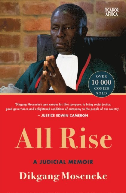 Dikgang Moseneke - All Rise, E-bok