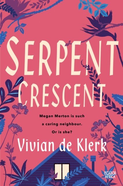 Vivian de Klerk - Serpent Crescent, E-bok
