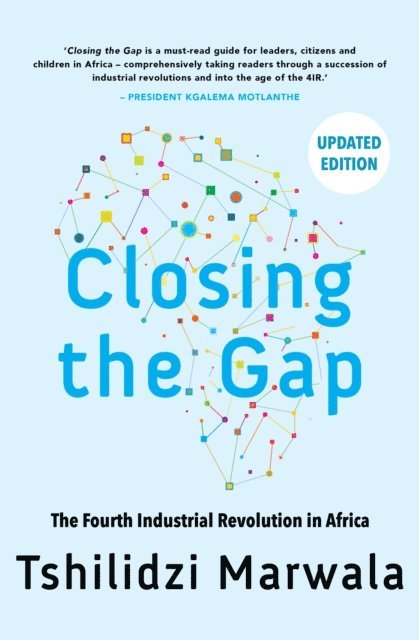 Tshilidzi Marwala - Closing the Gap, E-bok