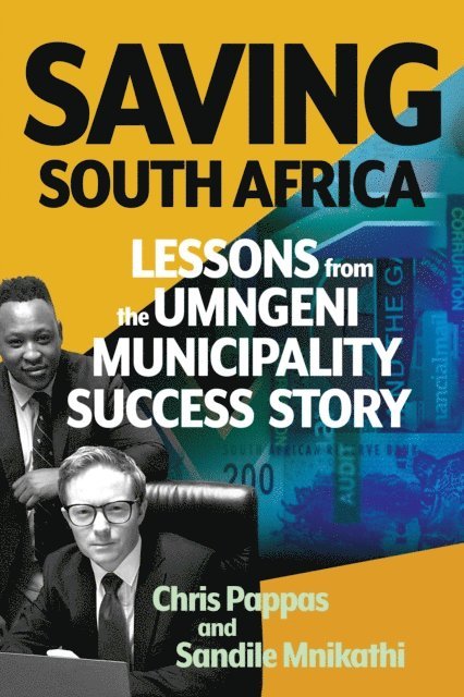 Sandile Mnikathi, Chris Pappas - Saving South Africa, E-bok
