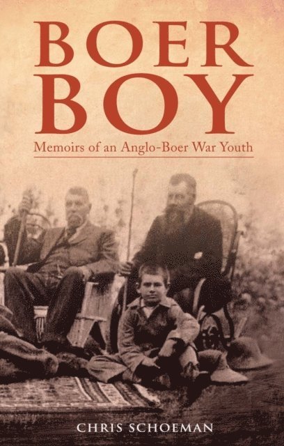 Chris Schoeman - Boer Boy, E-bok
