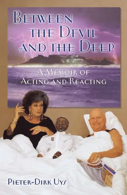 Pieter-Dirk Uys - Between the Devil and the Deep, E-bok. Tillgänglighet: Lägg i varukorg