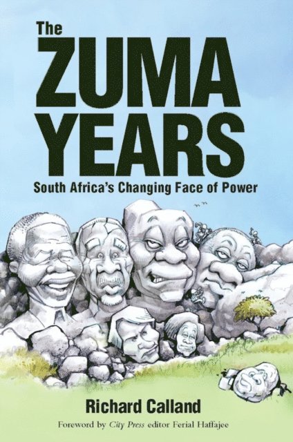Richard Calland - Zuma Years, E-bok