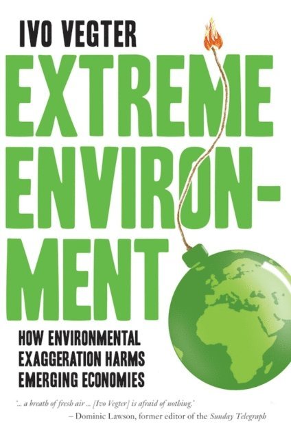 Ivo Vegter - Extreme Environment, E-bok. Tillgänglighet: Lägg i varukorg
